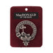 MacDonald of the Isles Clan Badge, Kilt Pin, Lapel Pin, Cufflinks, Keyring/Key Fob & Gift Set — Fine Pewter by Art Pewter — Made in Scotland (Shiny Finish) - Heritage Of Scotland - Badge