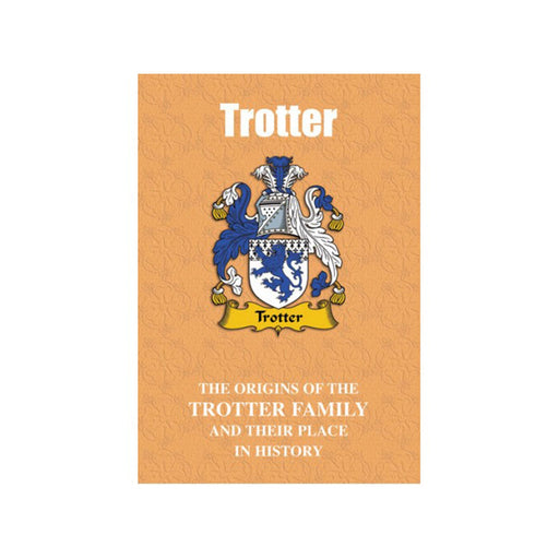 Clan Books Trotter - Heritage Of Scotland - TROTTER
